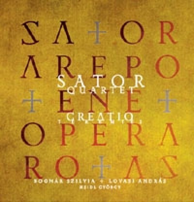 Sator Quartet: Creatio – Teremt�s